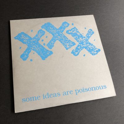 XXX – Some Ideas Are Poisionous