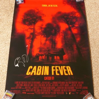 CABIN FEVER US One Sheet 27x40 Rolled Signed Eli Roth