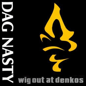 DagNasty_WigOut_grande