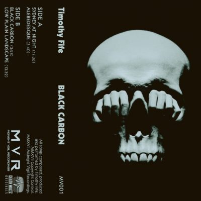 Timothy Fife – Black Carbon (Cassette)