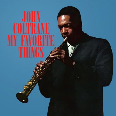 John Coltrane – My Favourite Things (blue Vinyl)