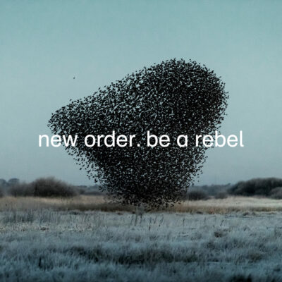 NEW ORDER – Be A Rebel (Grey Vinyl)