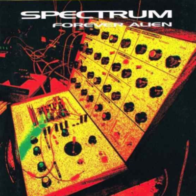 SPECTRUM – Forever Alien (RSD2020)