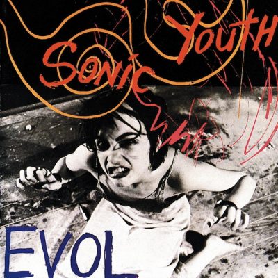 SONIC YOUTH-Evol