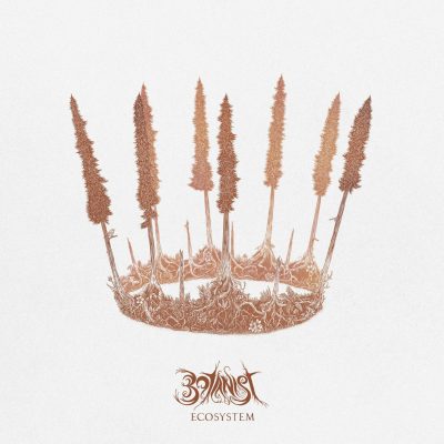 BOTANIST – Ecosystem