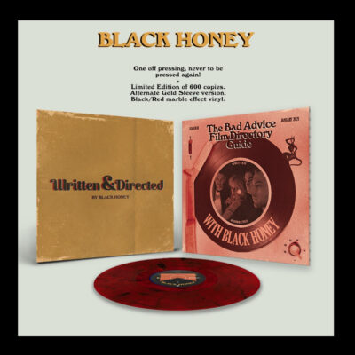 BLACK HONEY – Written & Directed  (DINKED NO.75)