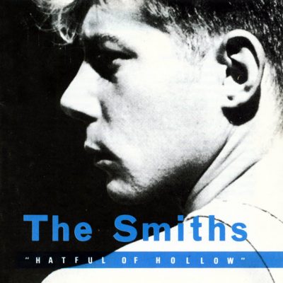 Smiths – Hatful Of Hollow